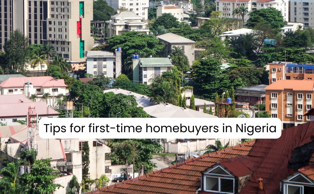 Tips for First-Time Homebuyers in Nigeria