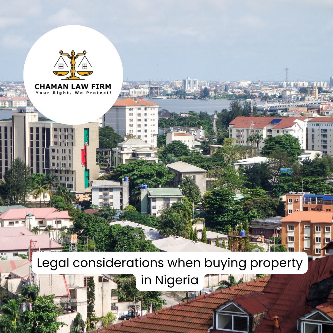 Legal Considerations When Buying Property In Nigeria