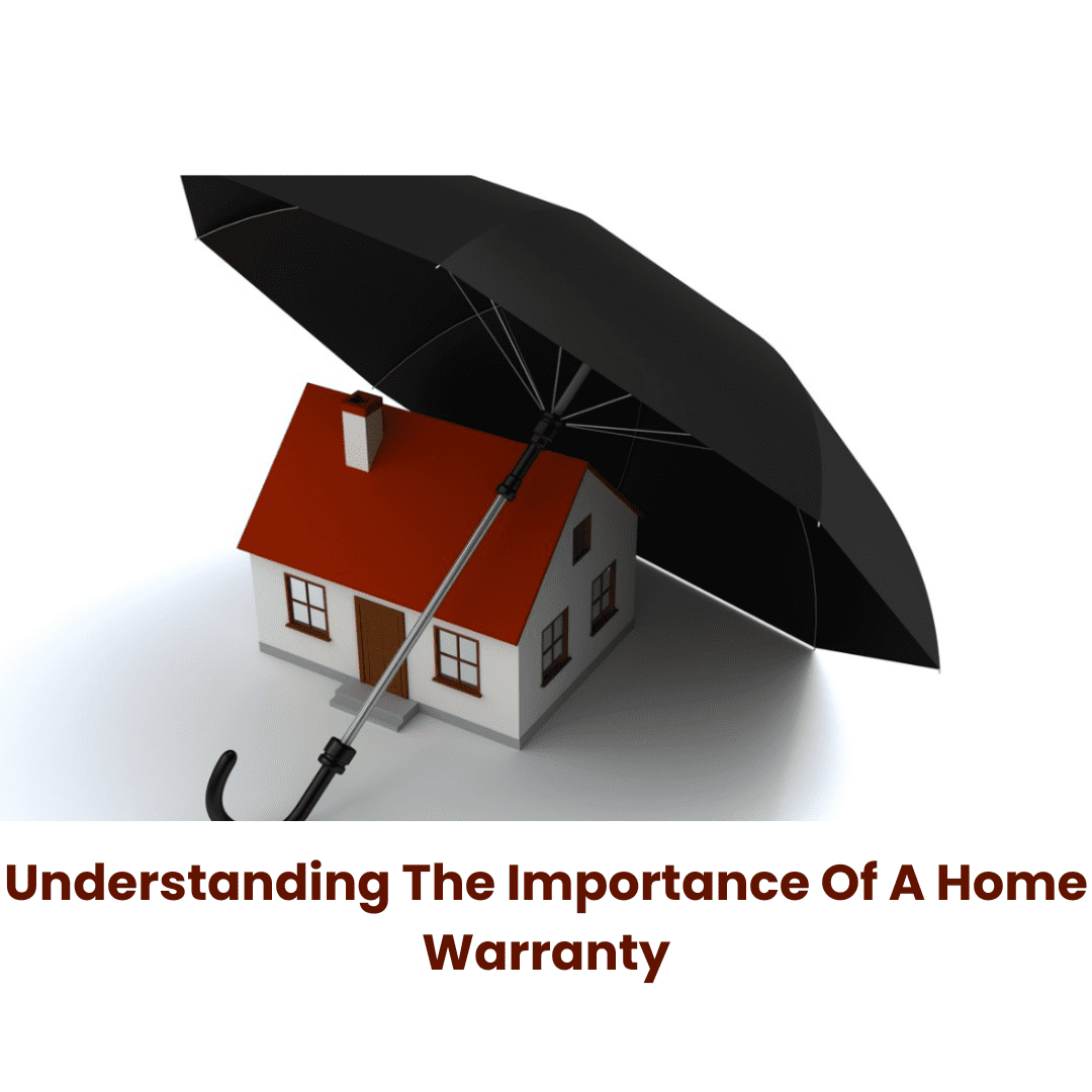 Understanding The Importance Of A Home Warranty