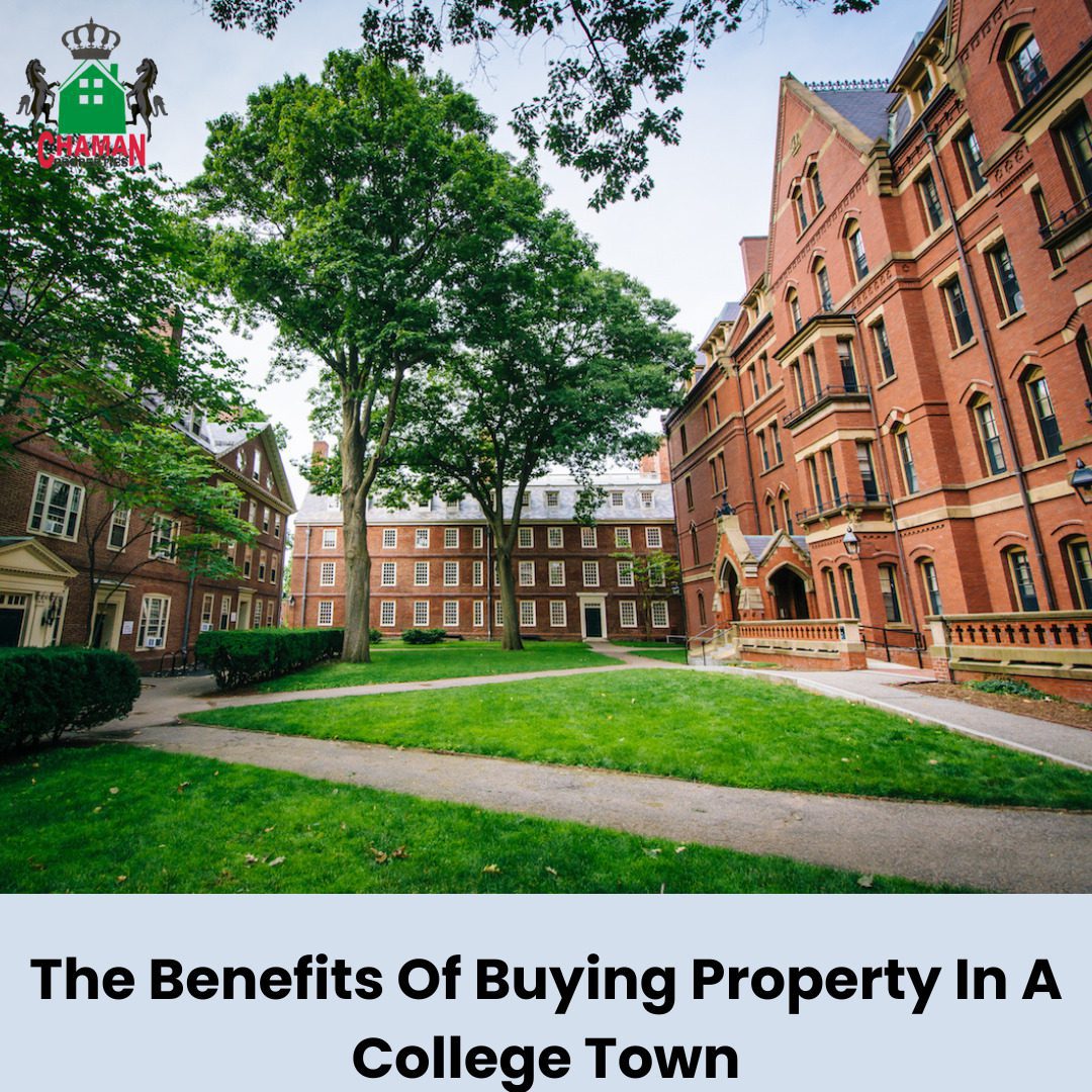 The Benefits Of Buying Property In A College Town