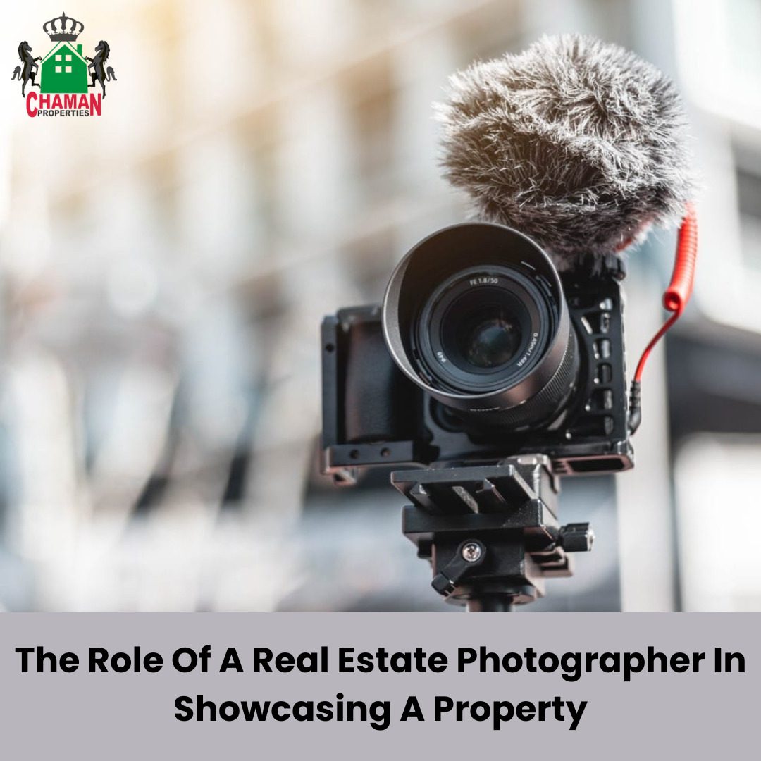 The Role Of A Real Estate Photographer In Showcasing A Property