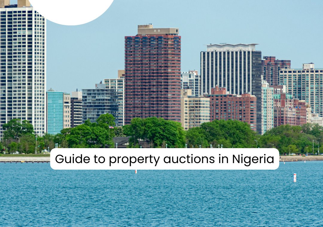 Guide To Property Auctions In Nigeria