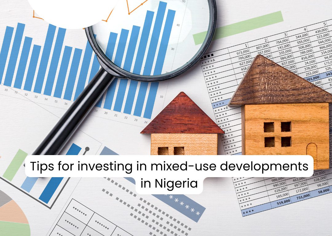 Tips For Investing In Mixed-Use Developments In Nigeria